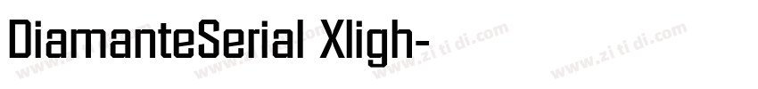DiamanteSerial Xligh字体转换 DiamanteSerial Xligh字体转换